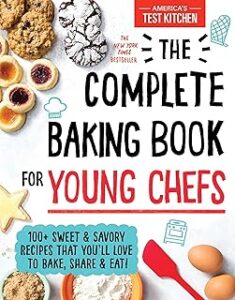 The Complete Baking Book for Young Chefs