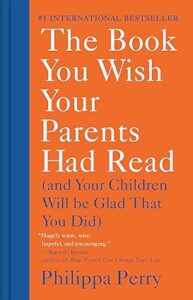 The Book You Wish Your Parents Read